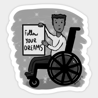 Follow your Dreams 2 Sticker